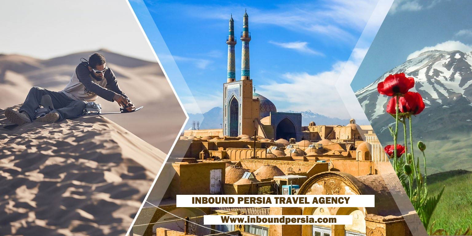 Inbound Persia Travel Agency. Flexible Tours in Iran.